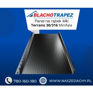 Blacha na rąbek Terrano 30/316 minifala od firmy Blachotrapez MAT ThyssenKrupp