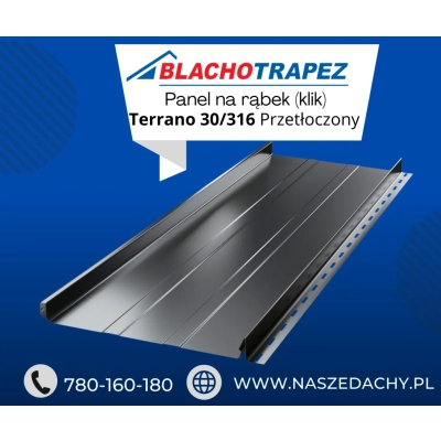 Blacha na rąbek Terrano 30/316 przetłoczony od firmy Blachotrapez MAT ThyssenKrupp