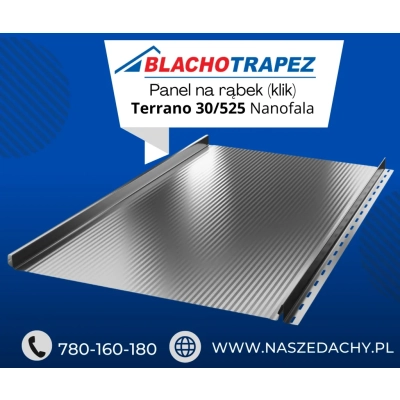 Blacha na rąbek Terrano 30/525 nanofala od firmy Blachotrapez MAT ThyssenKrupp